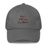 Don't ASK me For SHIT Hat-PLATINUM REXZ-Charcoal-PLATINUM REXZ-PREXZ