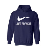 JUST BREAK IT Hoodie-Hoodies & Sweatshirts-Charm is infinite ht-PLATINUM REXZ-PREXZ